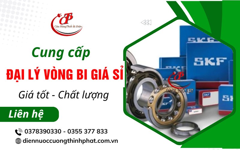 đại lý vòng bi công nghiệp giá sỉ Đồng Nai